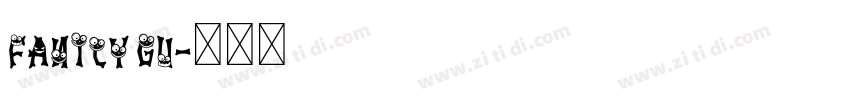 fanily gu字体转换